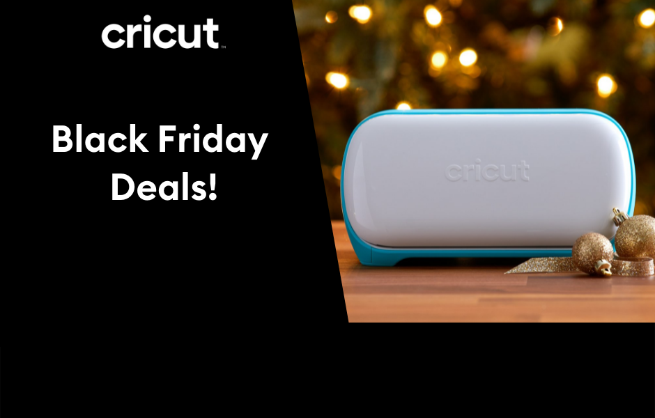 Cricut Black Friday Deals and Offers